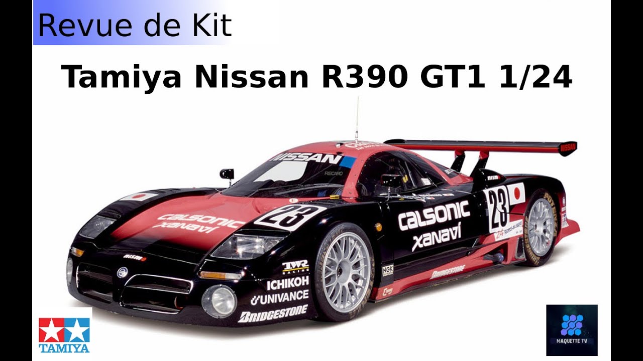 Revue de Kit : Tamiya Nissan R390 Gt1