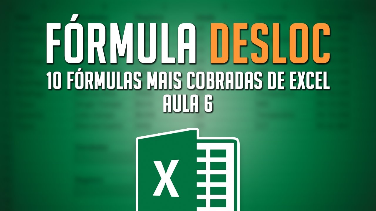 Fórmula DESLOC [10 Fórmulas Mais Cobradas de Excel no Mercado de Trabalho - Aula 6]