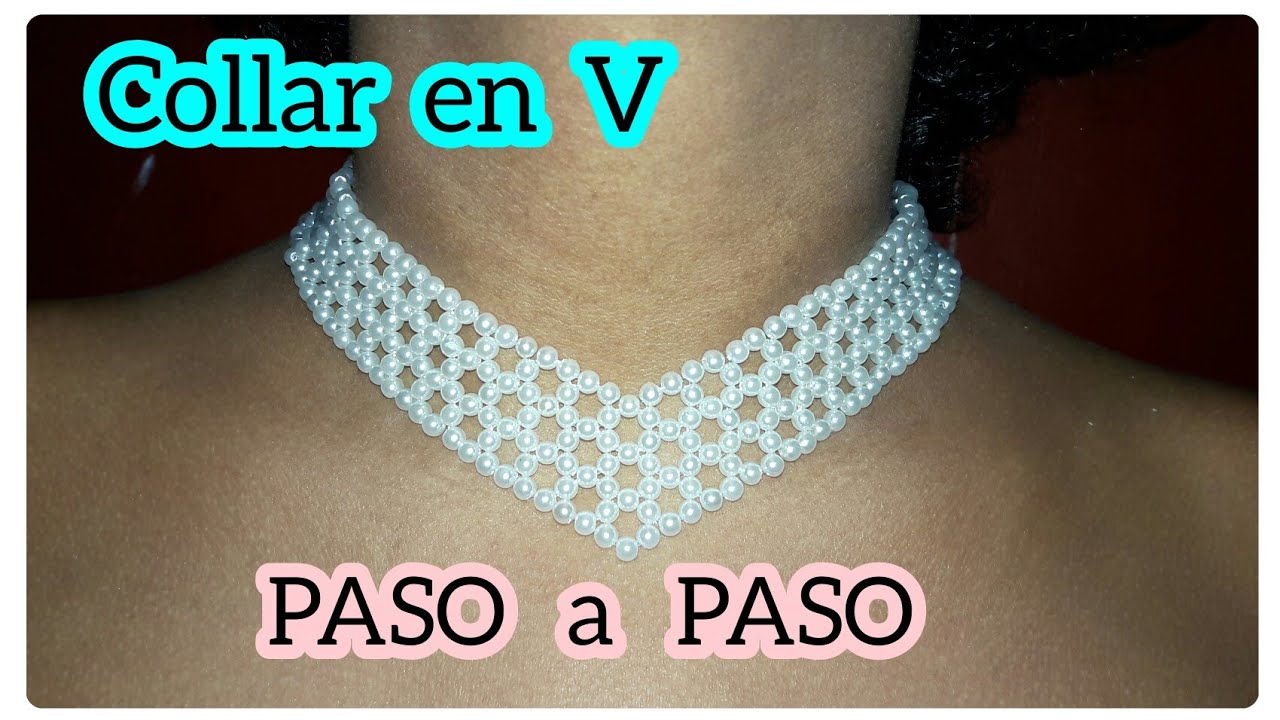 COLLAR de perlas, tipo gargantilla en V , bisuteria hecha a mano