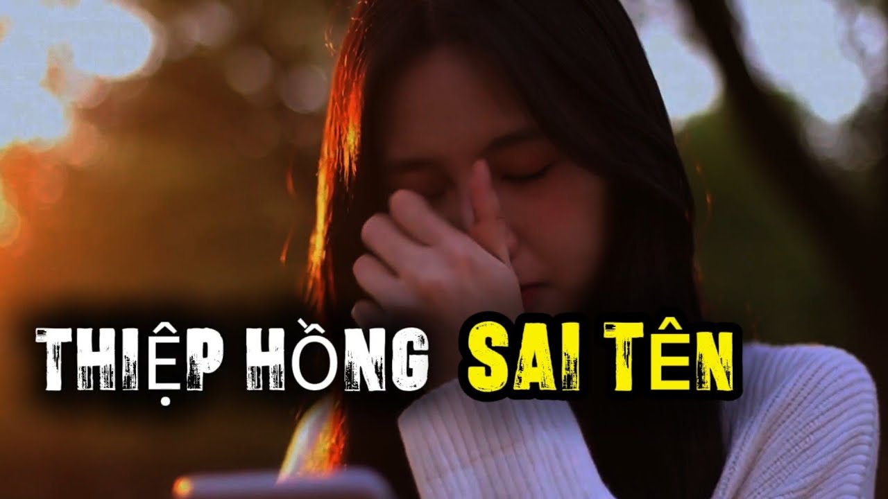 THIỆP HỒNG SAI TÊN |Nhạc Ballad buồn triệu người rơi lệ