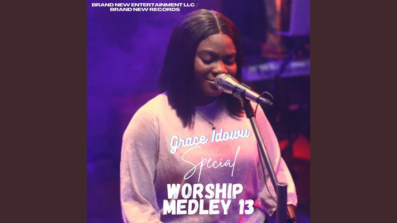 Special Worship Medley 13