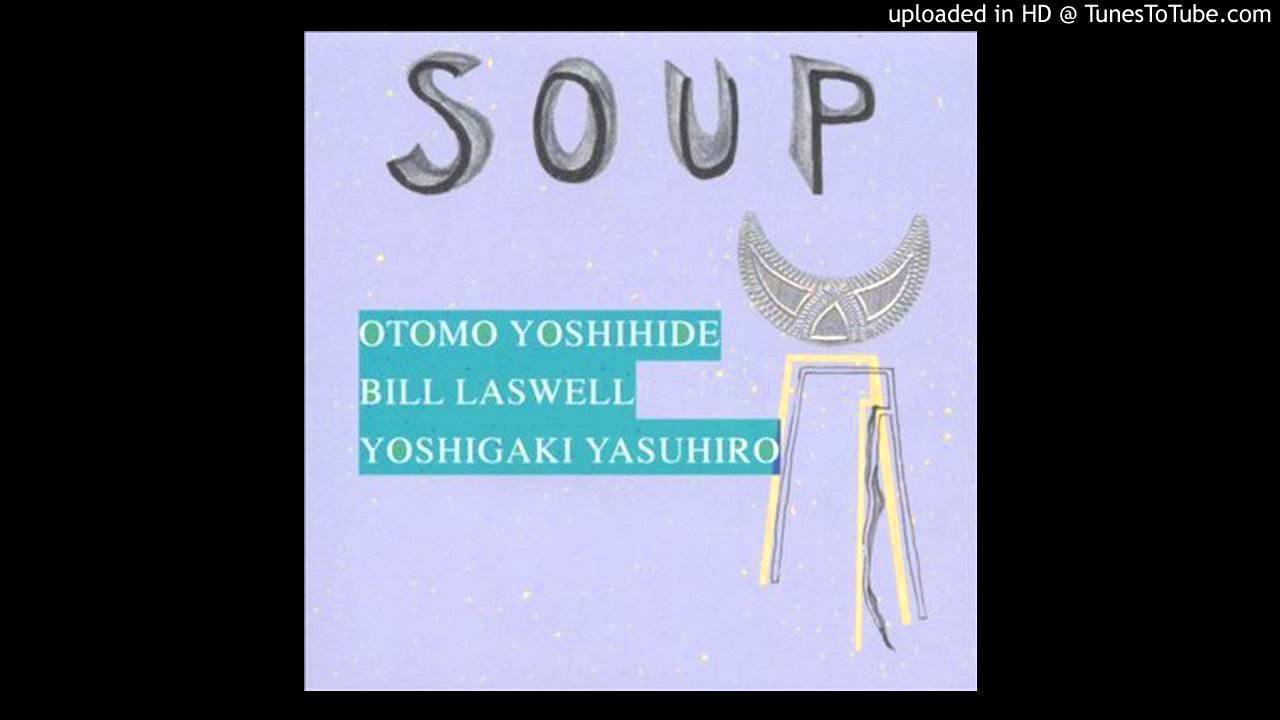 Otomo Yoshihide, Bill Laswell, Yoshigaki Yasuhiro - Seaweeds