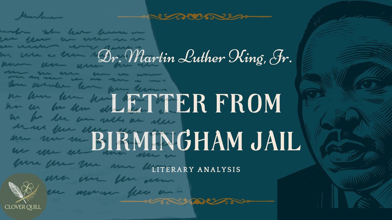 Letter from Birmingham Jail Literary Analysis