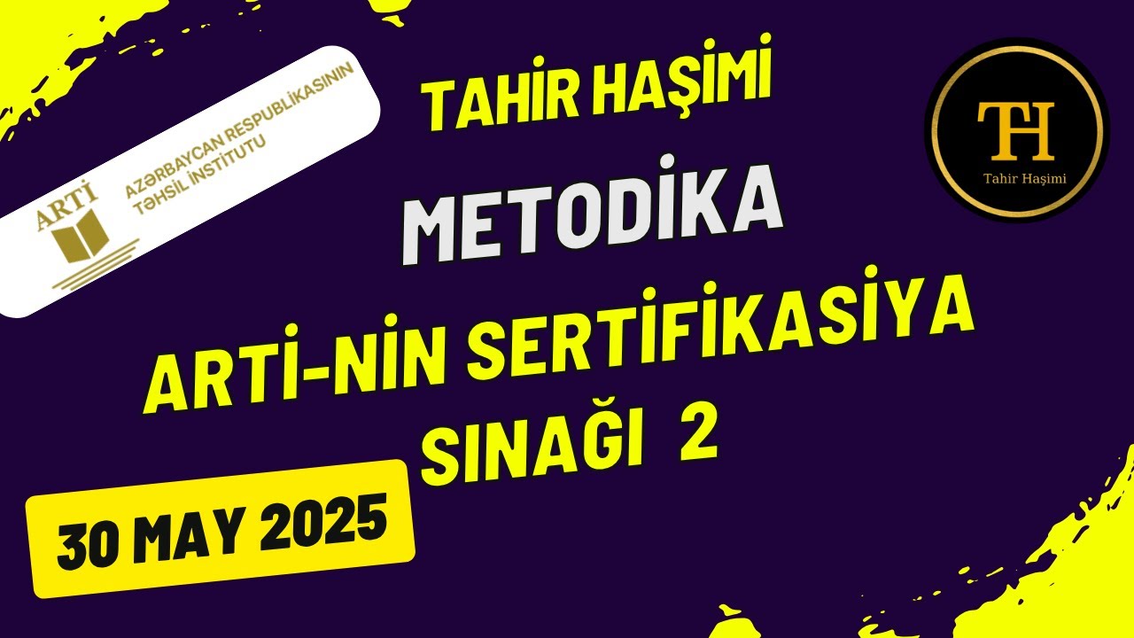 ARTİ 30 may sertifikasiya sınağı 2. Kurikulum Biologiya. Tahir Haşimi