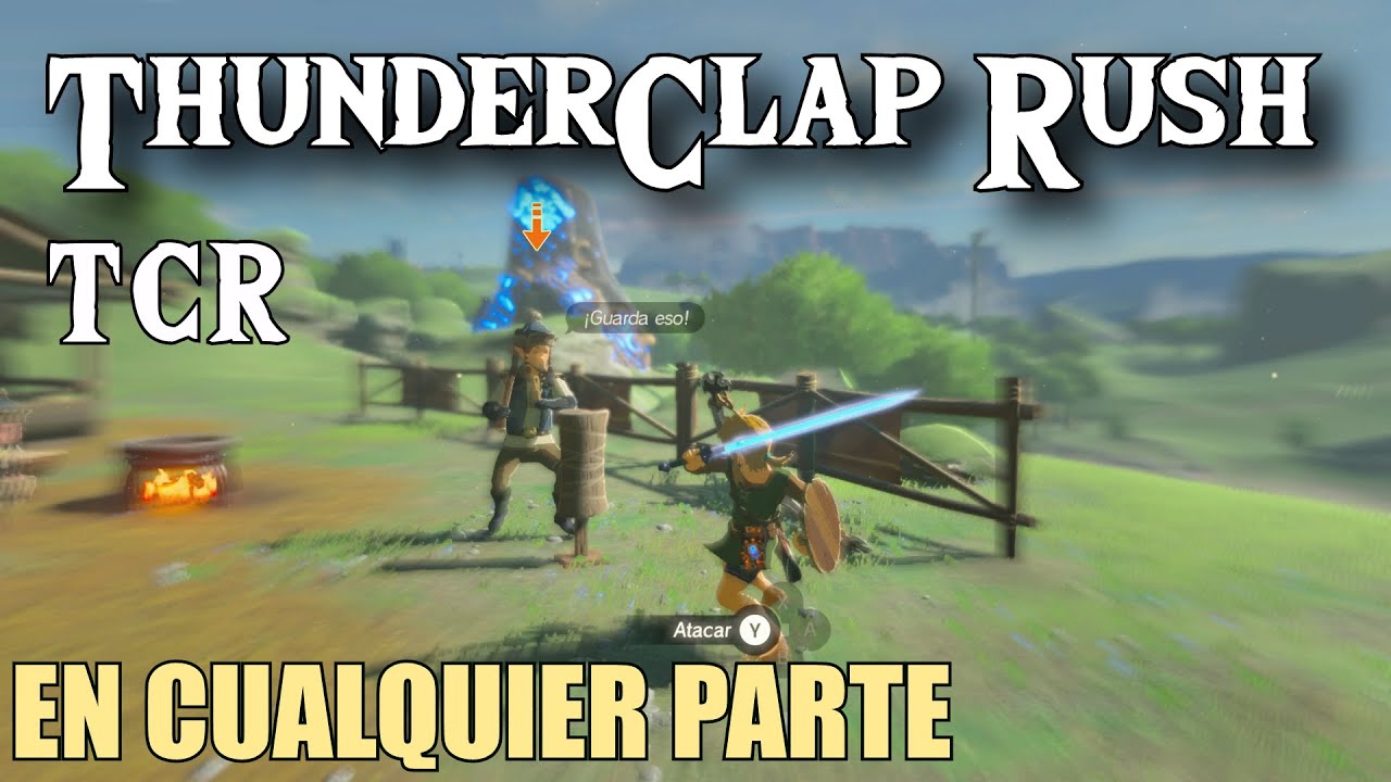 Thunderclap rush en cualquier momento, técnica de combate en Zelda BOTW