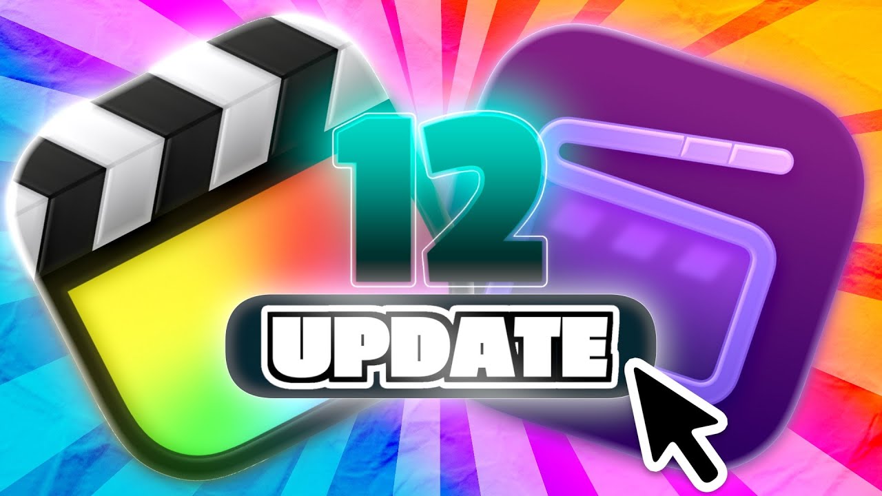 Final Cut Pro Update 12.0 Is Here