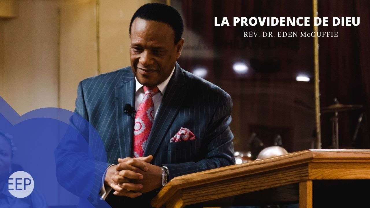Dimanche 2 janvier 2022 | La Providence de Dieu | Rev. Eden McGuffie