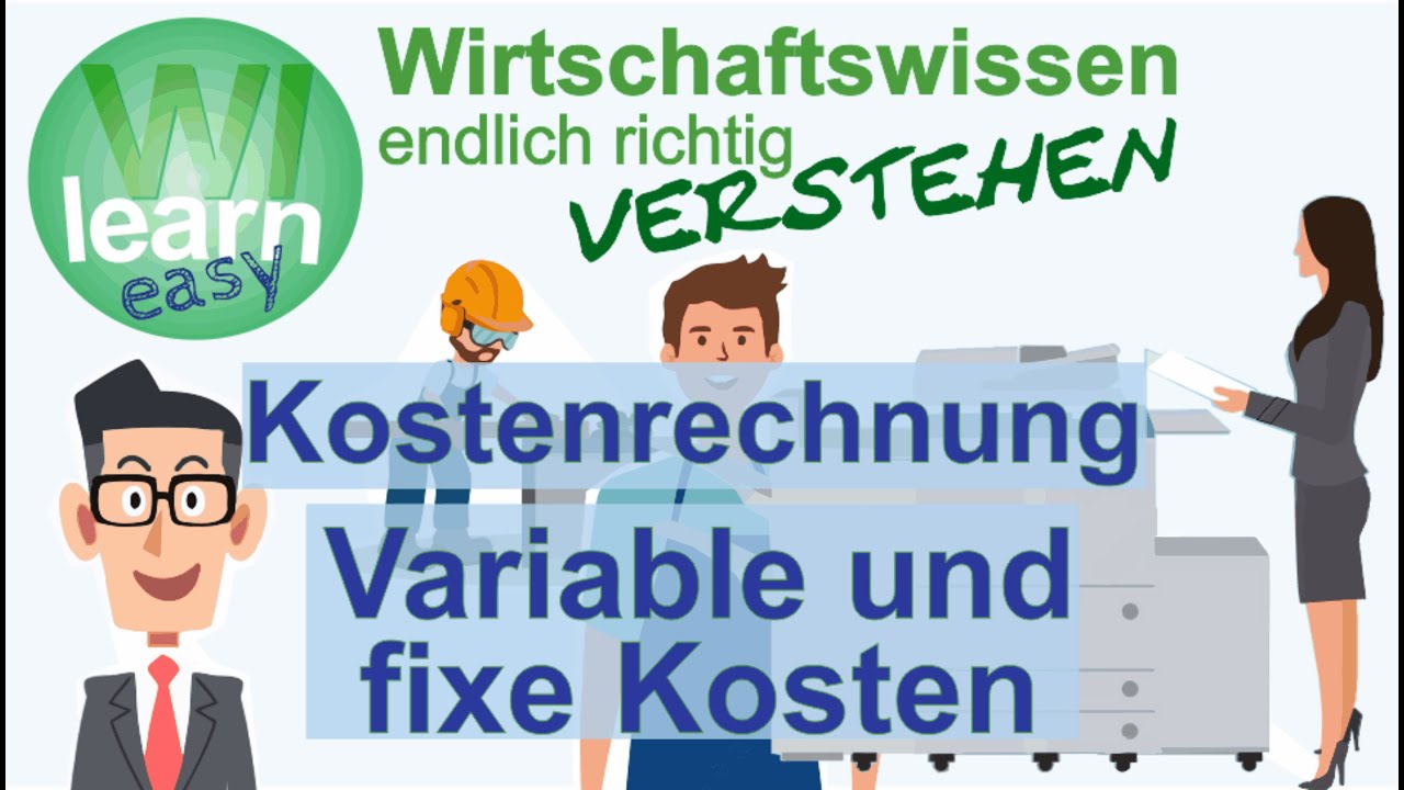 Variable und fixe Kosten