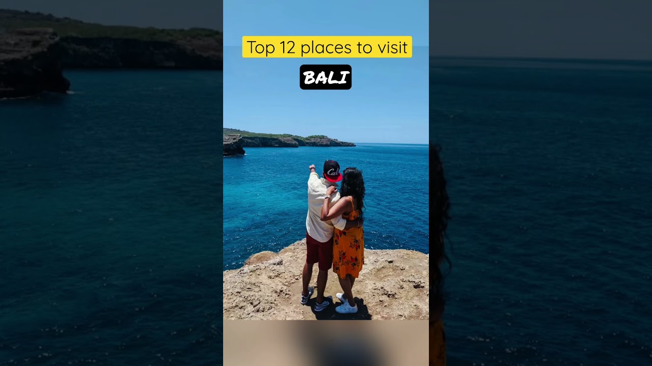 Top 12 places to visit in Bali