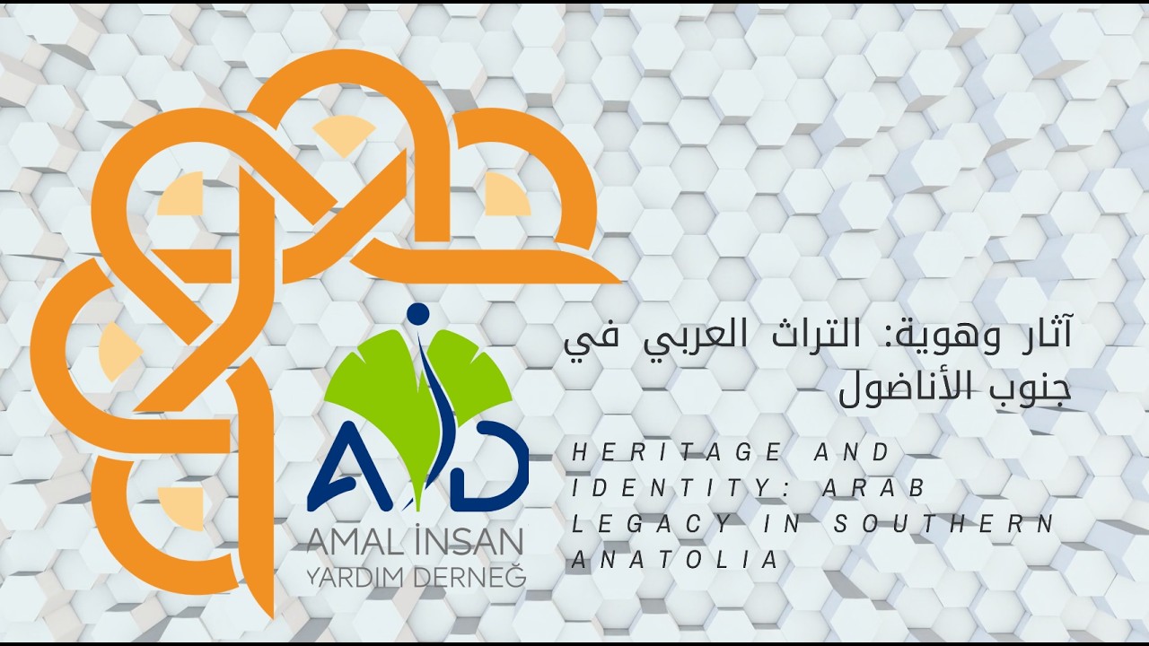 MOSAIC. Heritage and Identity: Arab Legacy in Southern Anatolia