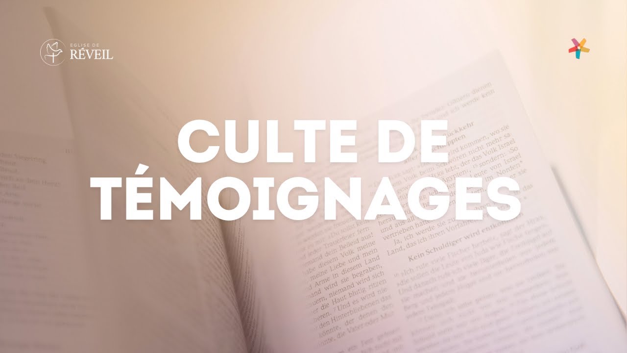 Culte de T&eacute;moignages (Culte EERV 28/12/2025)