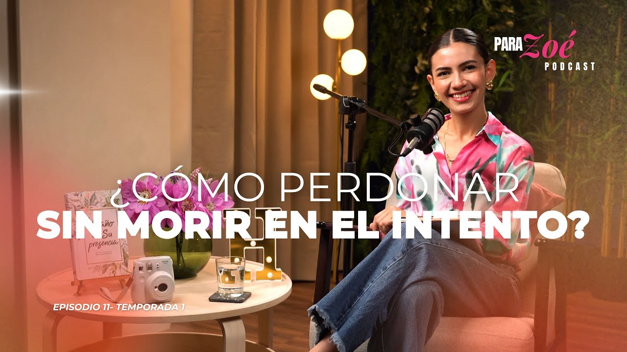 ¿Cómo perdonar sin morir en el intento? Para Zoé