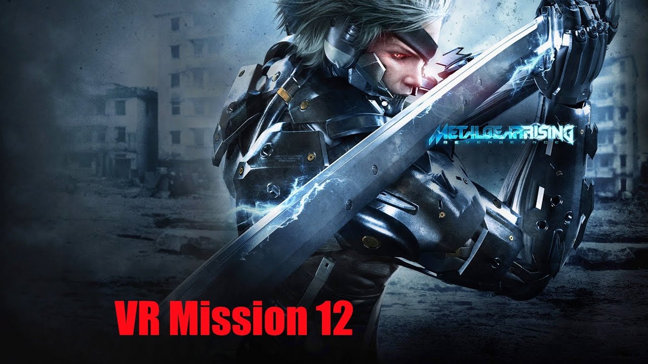 Metal Gear Rising: Revengeance - VR Mission 12