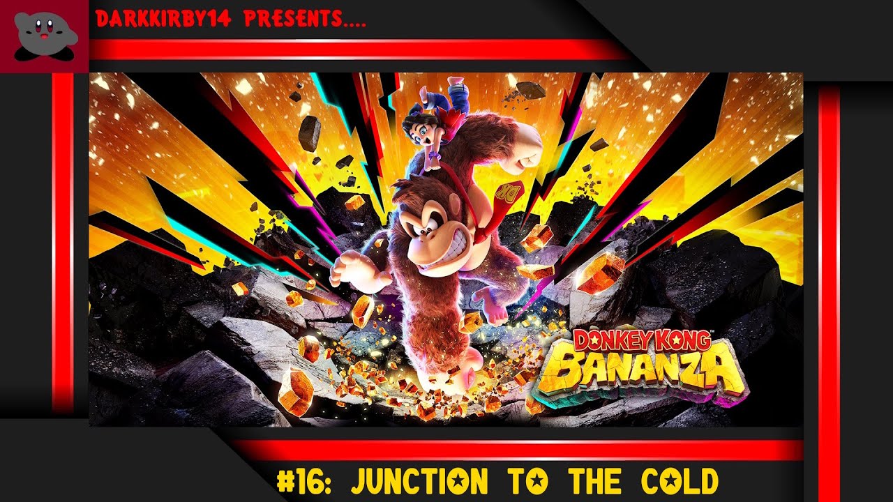 Donkey Kong Bananza #16: Junction To The Cold