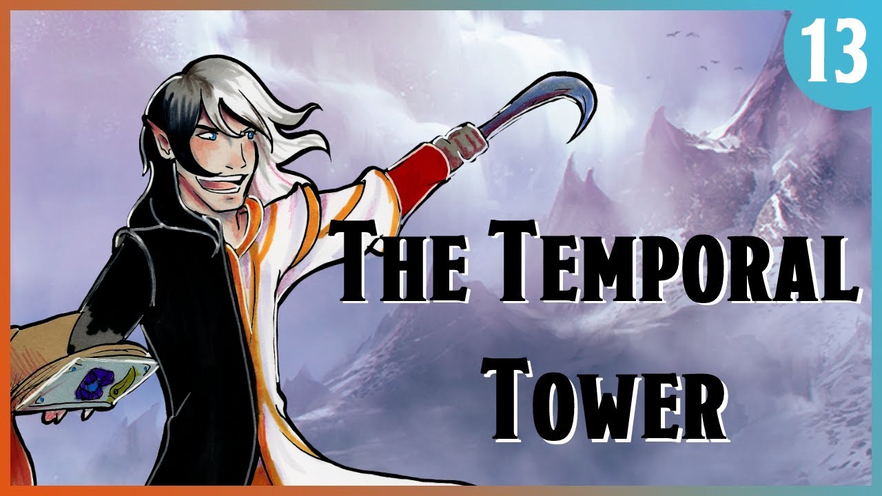 RFS Temporal Tower Episode 13: Everything's to Scale