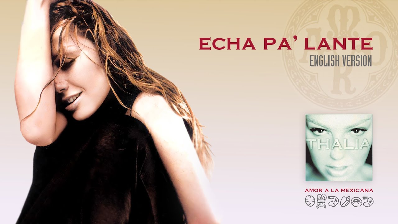 Thalia - Echa Pa'Lante (English Version) - (Official Audio)