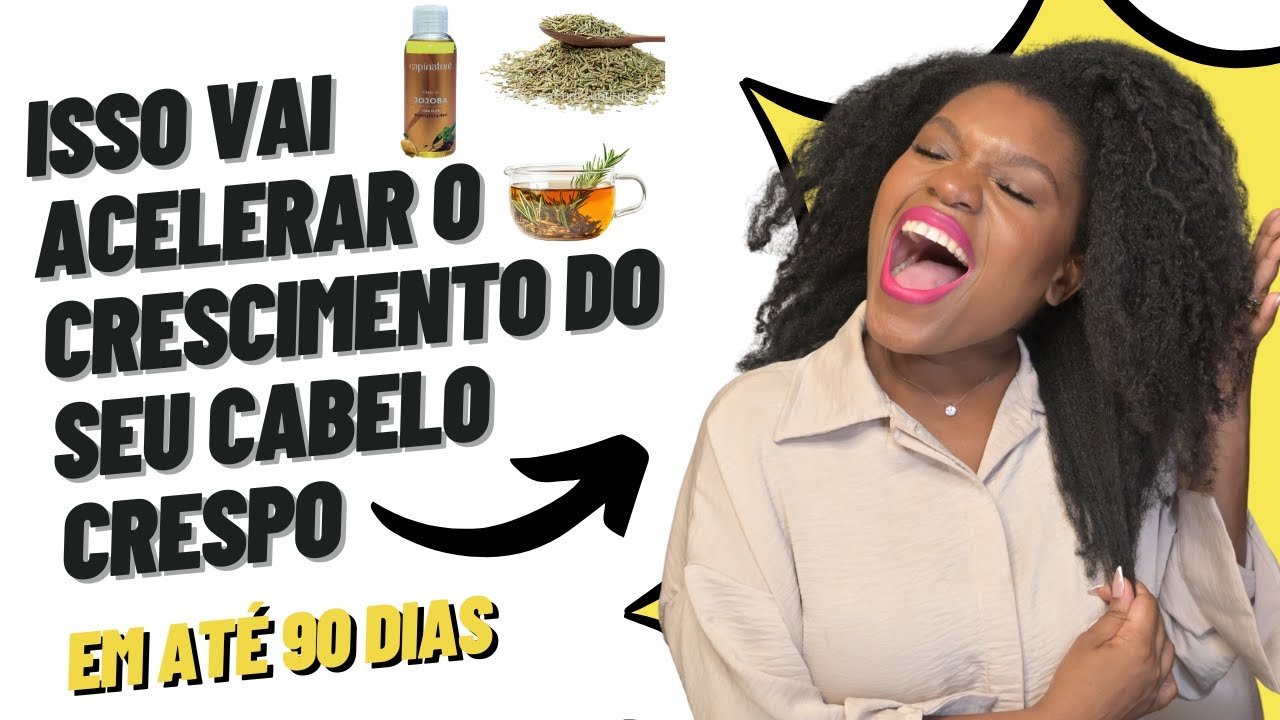 Isso vai acelerar o crescimento do seu cabelo crespo em até 90 dias