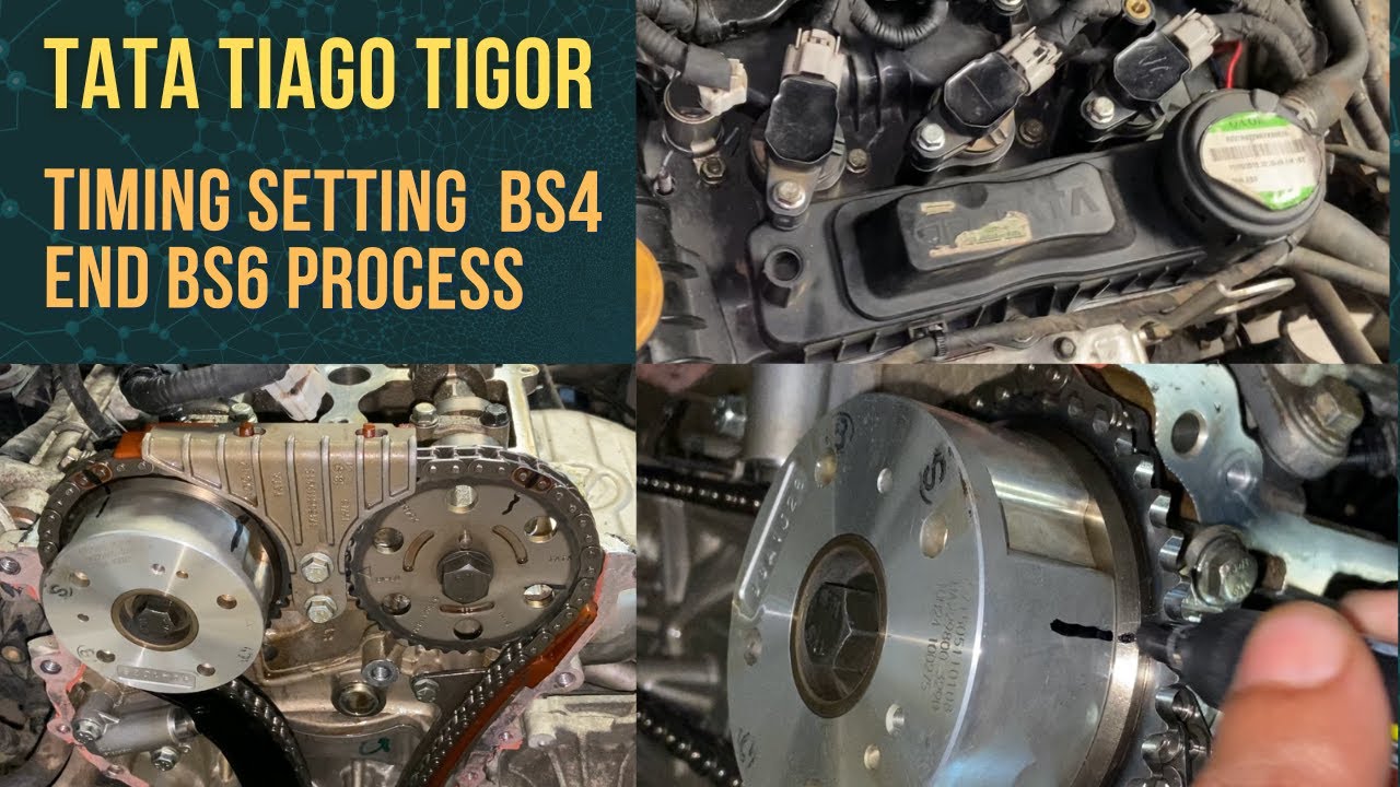 Tata Tiago end tigor Petrol engine timing settings full process