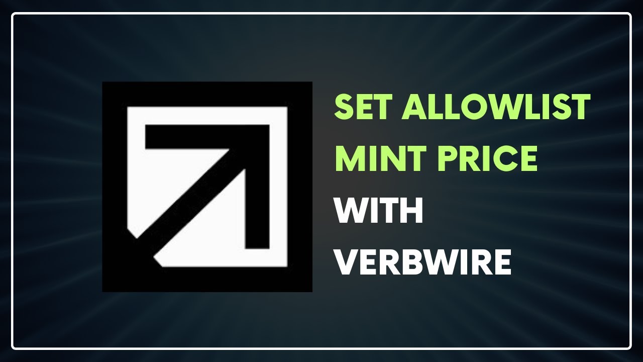 Set Allowlist Mint Price with Verbwire