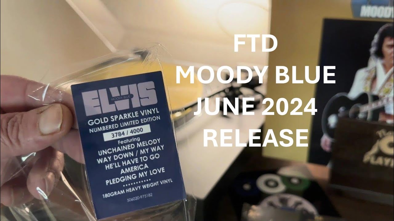 New Elvis Presley Moody Blue Gold Sparkle Limited Edition Vinyl from FTD Follow That Dream Records
