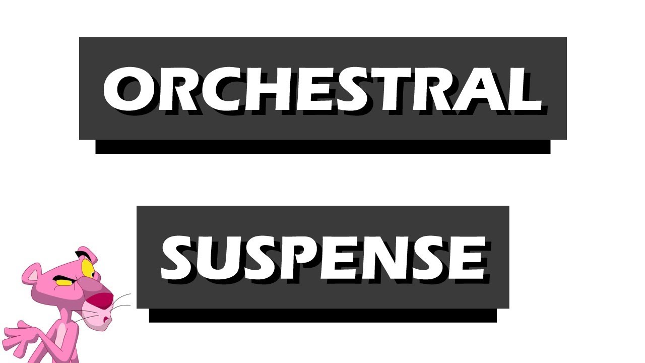 Orchestral Cartoon Suspense Music | Free to use