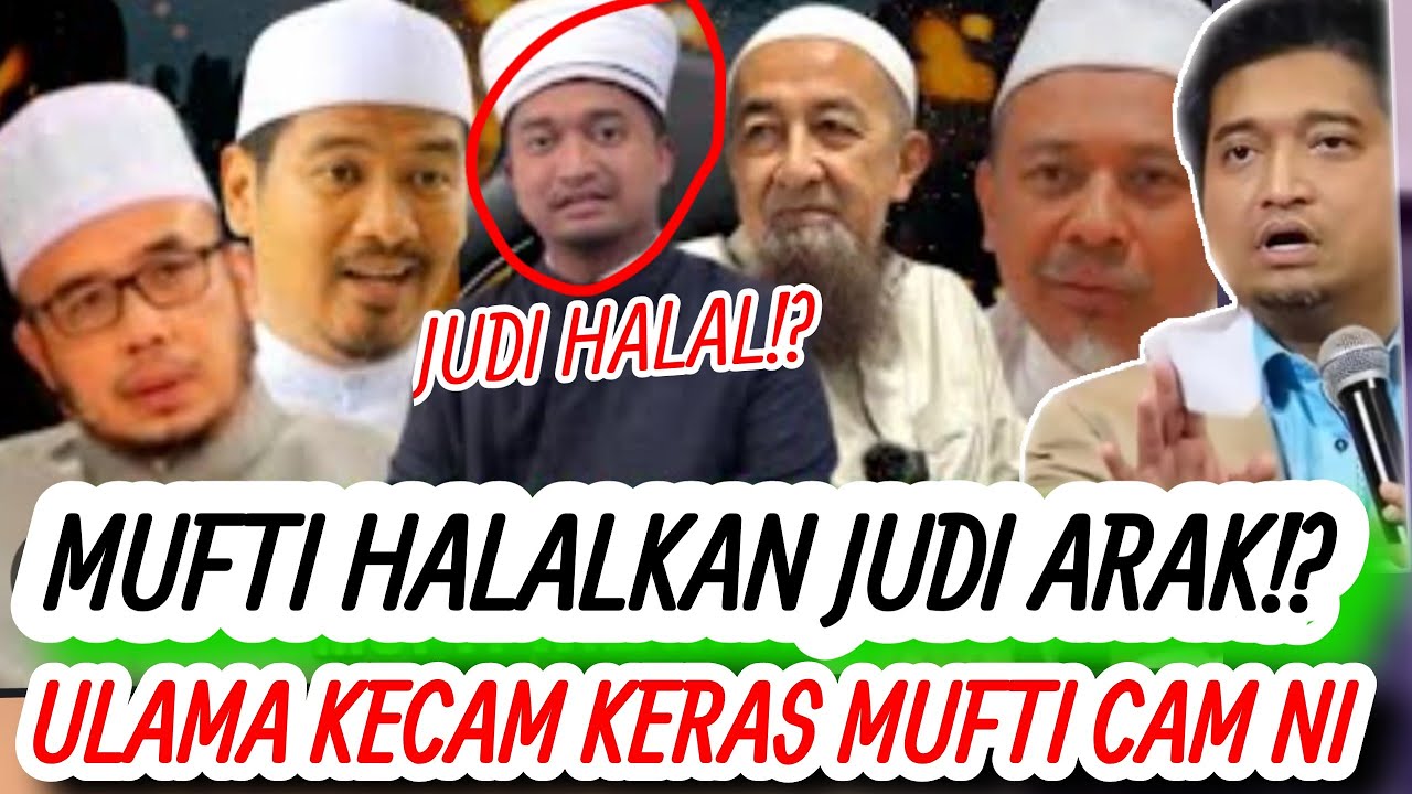 MUFTI BODOH HALALKAN JUDI ARAK!? USTAZ AZHAR CABAR KERAS! DR. MAZA IKUT KECAM KENYATAAN MUFTI