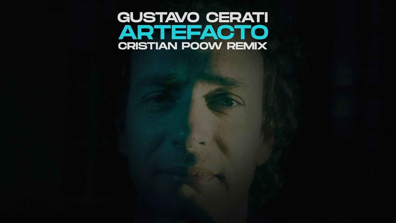 Gustavo Cerati - Artefacto (Cristian Poow Remix) [Video]