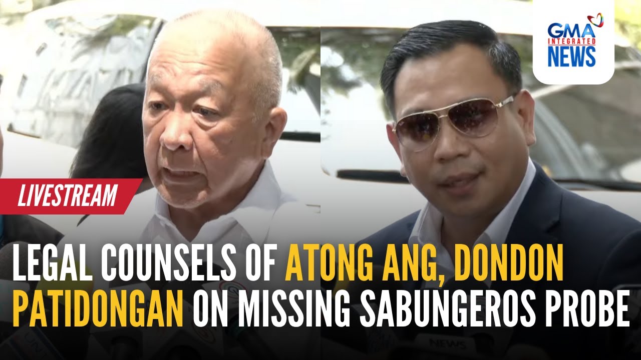 LIVE - Legal Counsels of Atong Ang, Dondon Patidongan on missing... -  Replay | GMA Integrated News