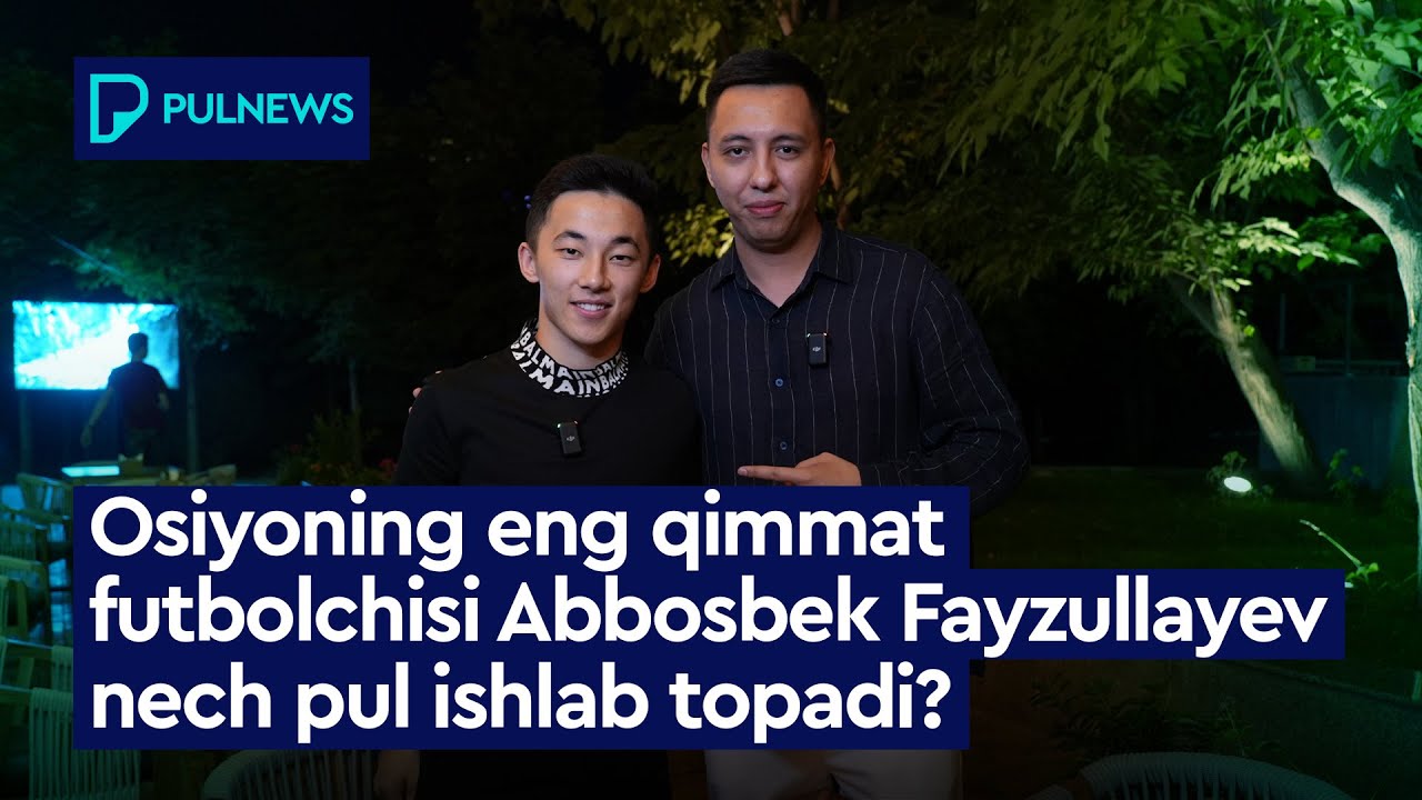 ABBOSBEK FAYZULLAYEV NECH PUL ISHLAB TOPADI?