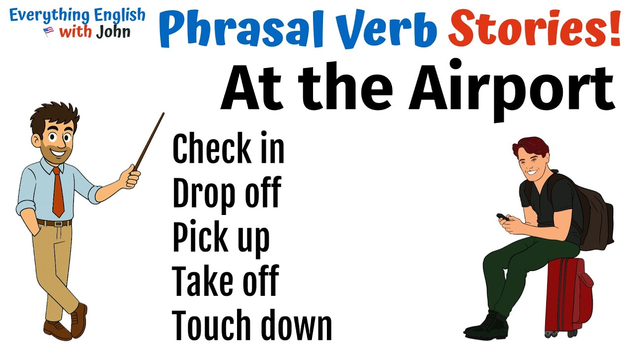 Vocabulary | At The Airport: Phrasal Verbs in English Conversation #phrasalverbs