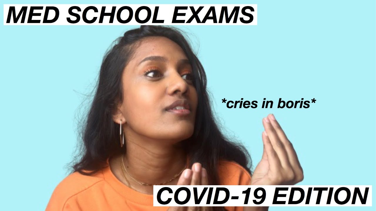 Surviving (Medical School) Exams in a Pandemic - PART 1