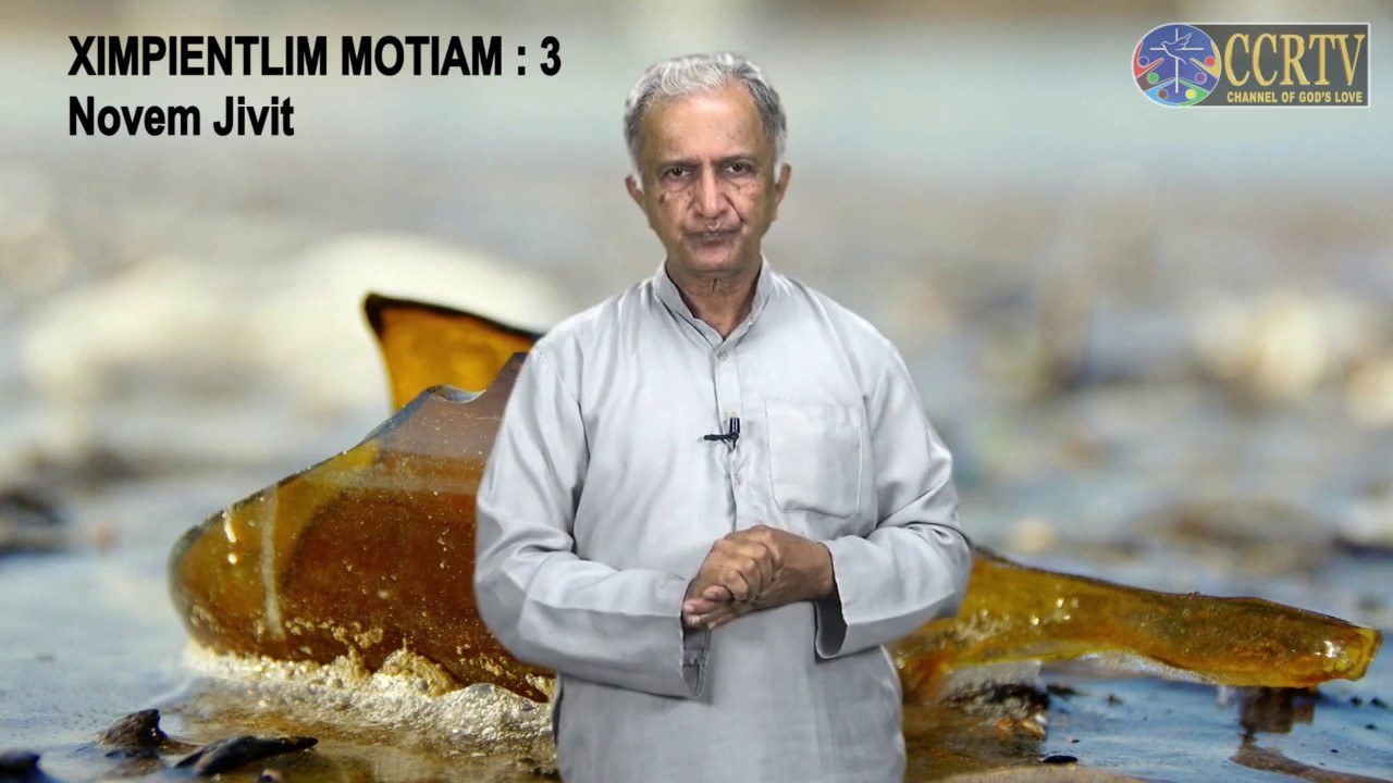 Ximpientlim Motiam - Bhag  03 I  Novem Jivit  I Talk by Fr. Pratap Naik  SJ