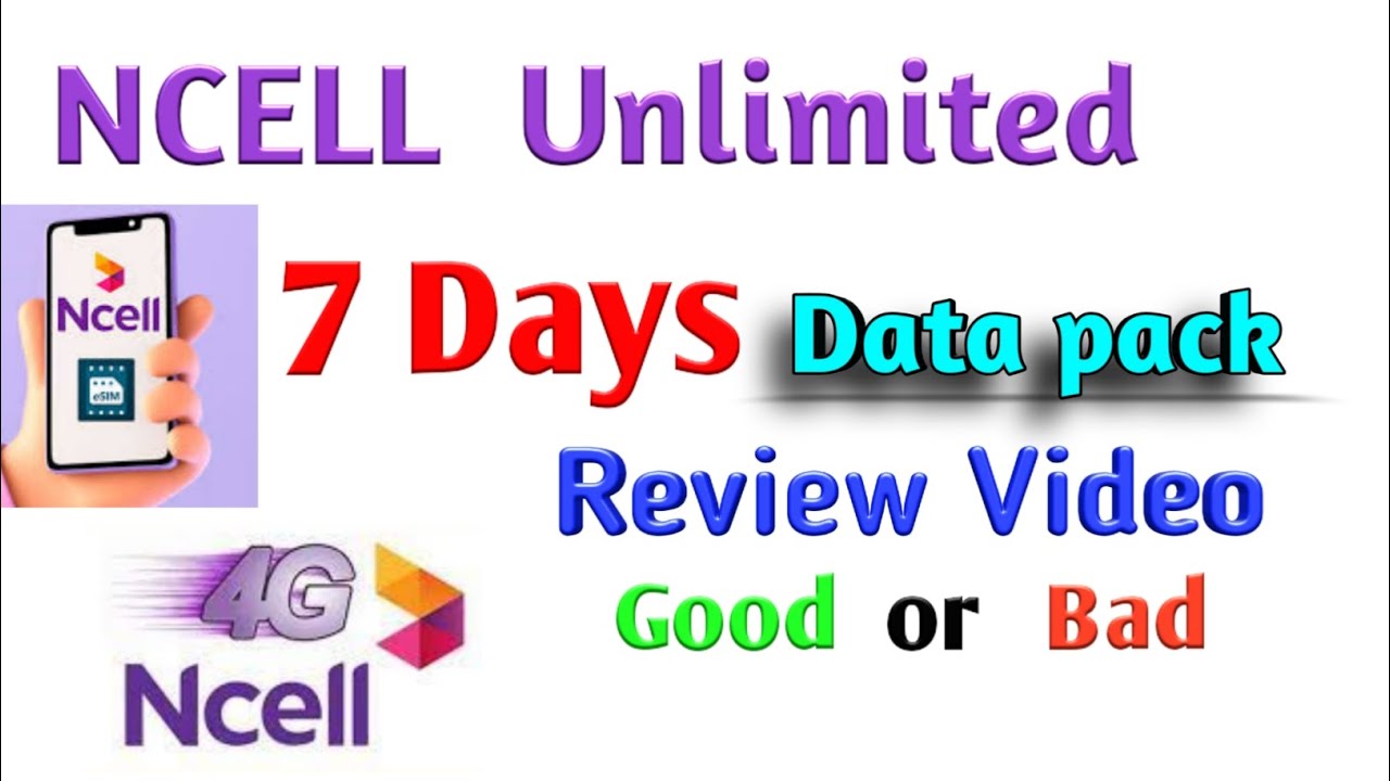 सस्तो Ncell Unlimited Data || Ncell Unlimited 7 days pack review video|| best data for ncell 2023