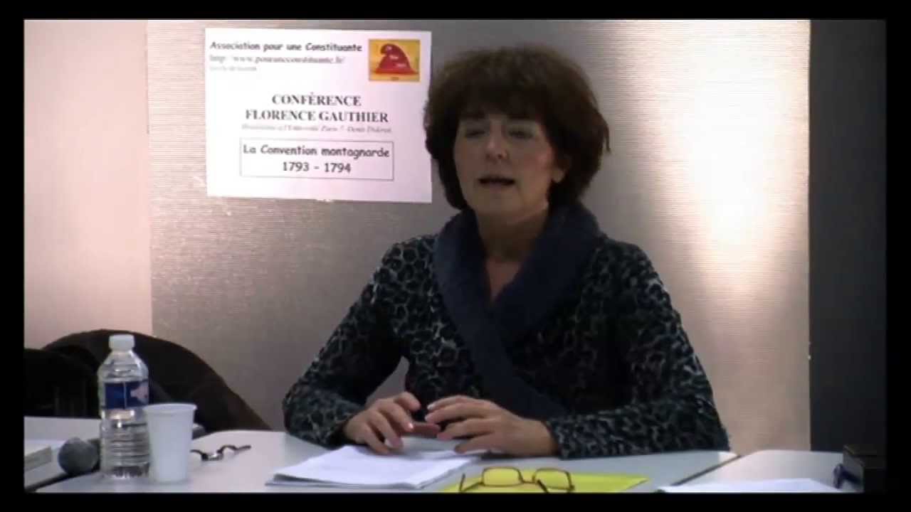 Florence Gauthier - La Convention montagnarde 1793 / 1794. Partie 1