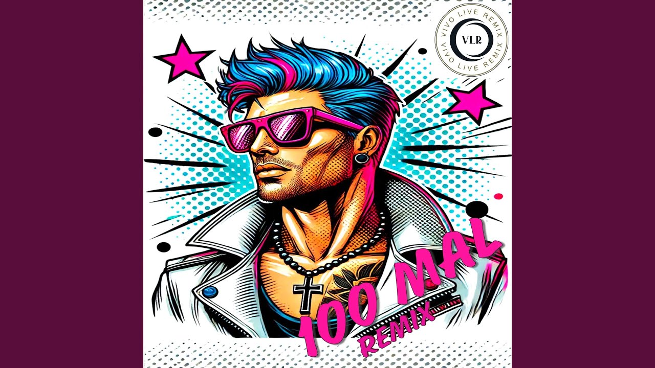 100 mal (Remix)