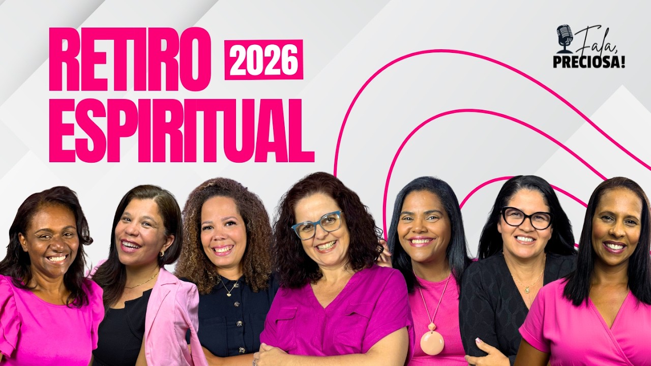 Fala, Preciosa! - #ep43 - Especial Retiro 2026 do Ministério Ágape