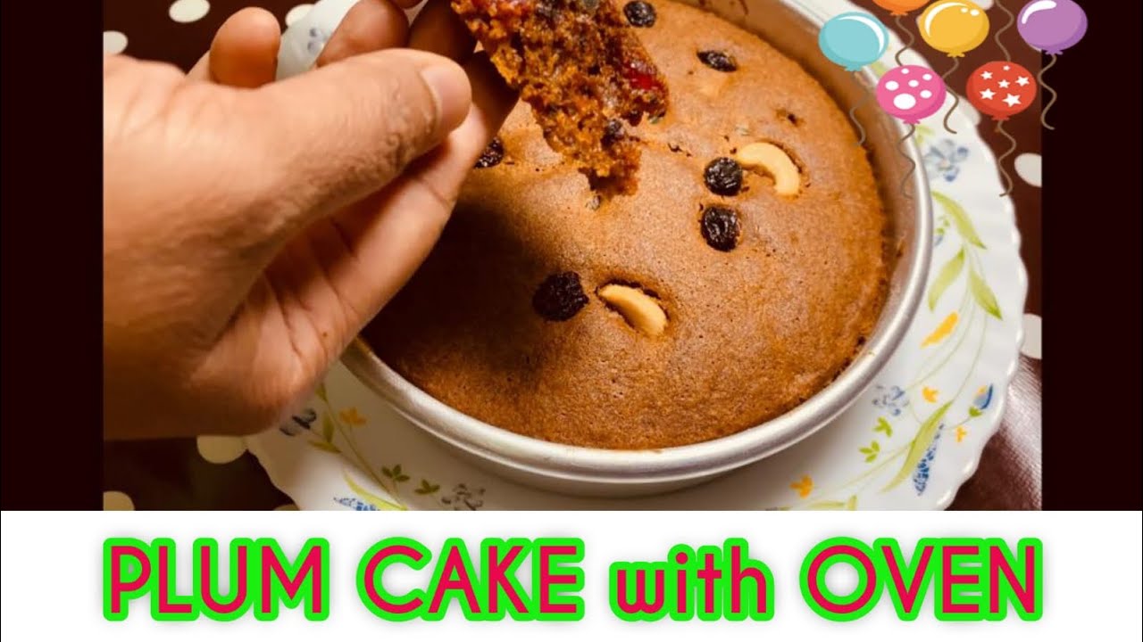 Plum Cake With Oven | How to make plum cake at home