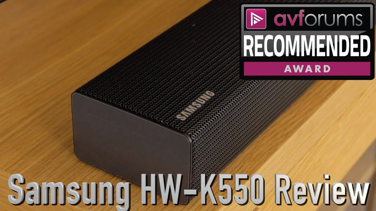 Samsung HW-K550 Soundbar Review