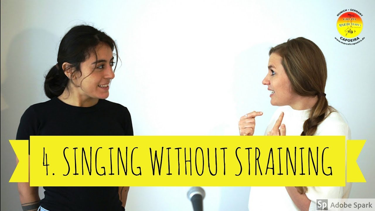 4. Singing without straining