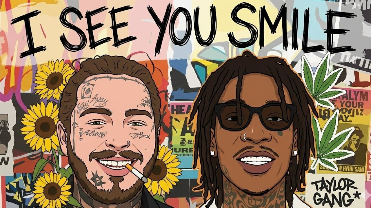 I See You Smile - Style Post Malone, Wiz Khalifa ( Lyrics Video )