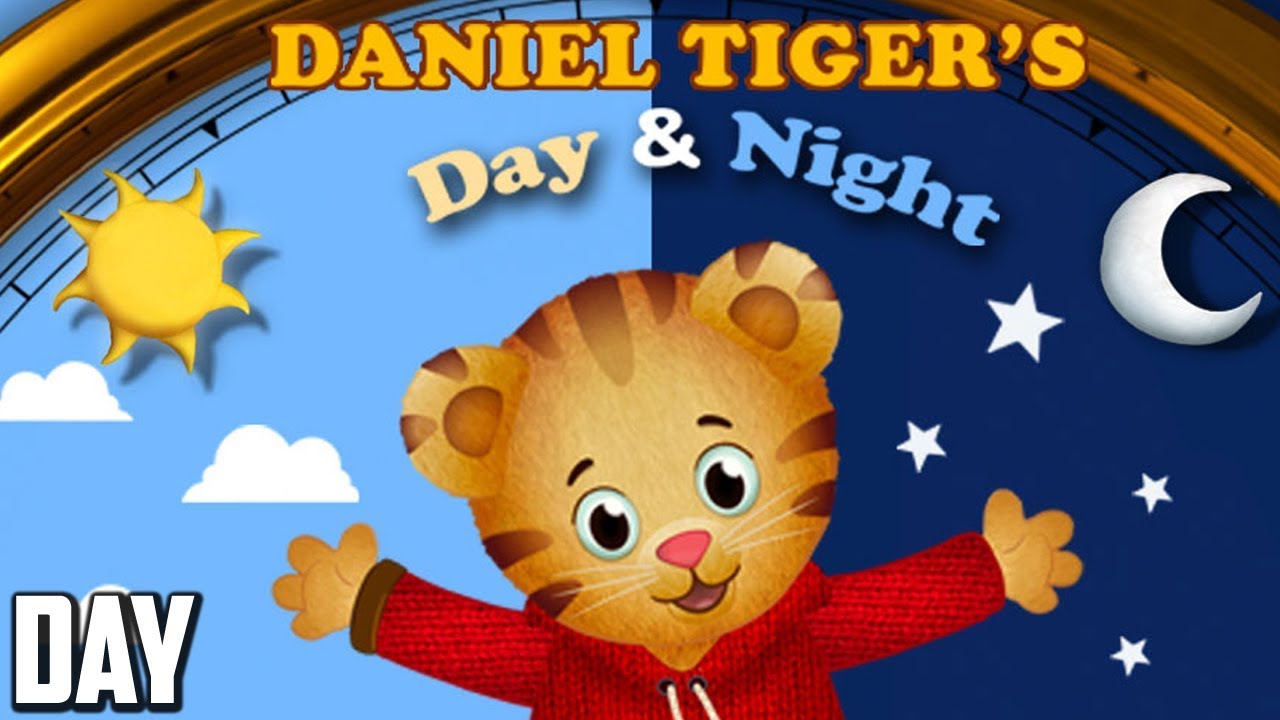 Daniel Tiger’s Day & Night (Day)