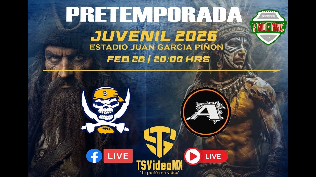 🏈 GameDay Scrimmage Juvenil 2026 🏴&zwj;☠️ Bucaneros vs Aztecas ODA ⚔️.