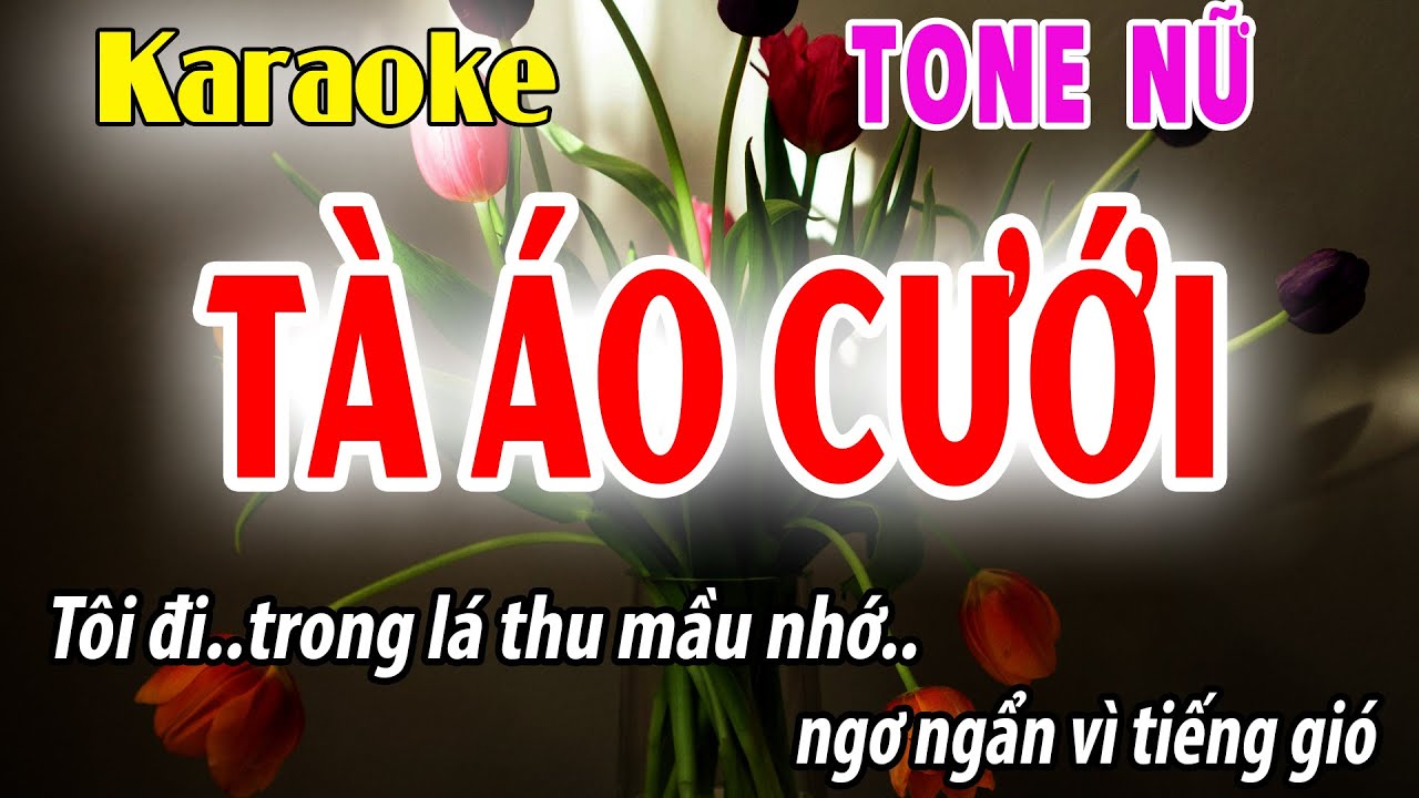 Tà Áo Cưới - Karaoke Tone Nữ | Eb | Beat Phối Dễ Hát - Đời Sống Và Âm Nhạc
