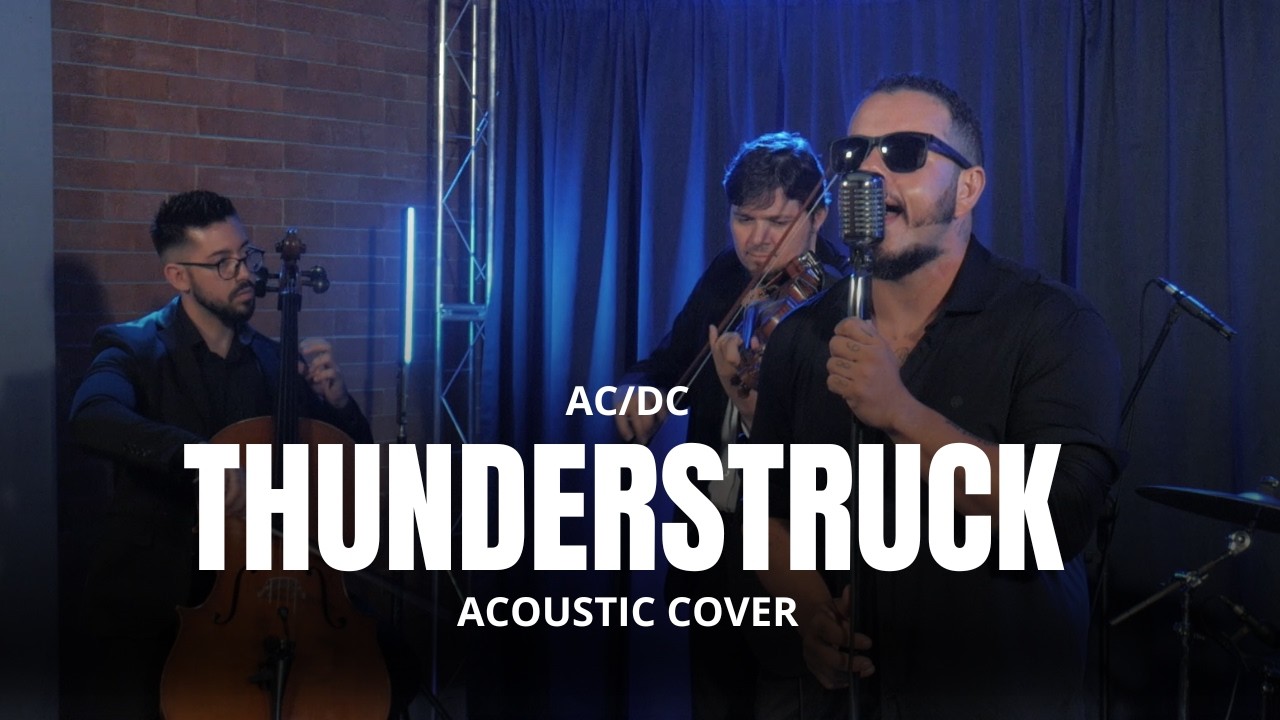 Thunderstruck (AC/DC) - Acoustic Rock Cover with Violin & Cello | Horizonte Acústico