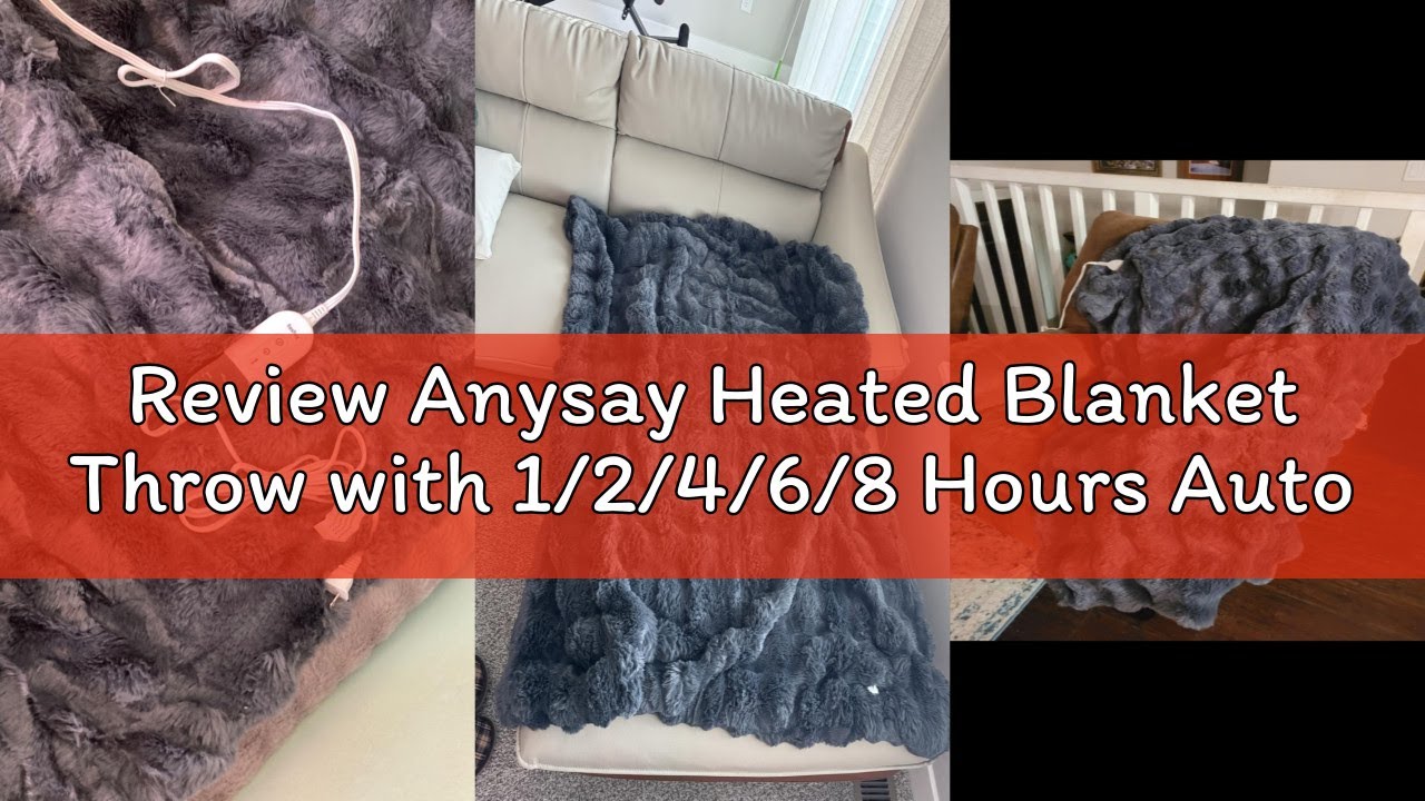 Review Anysay Heated Blanket Throw with 1/2/4/6/8 Hours Auto-Off 10 Heat Level, 50'' * 60'' Cozy Fau