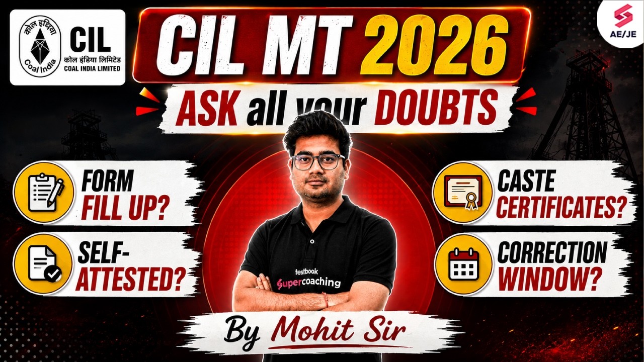 CIL MT Recruitment 2026 | Coal India Limited Form Fill Up, Documents Upload, Preference | Mohit Sir
