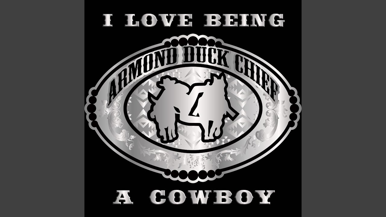 I Love Being a Cowboy