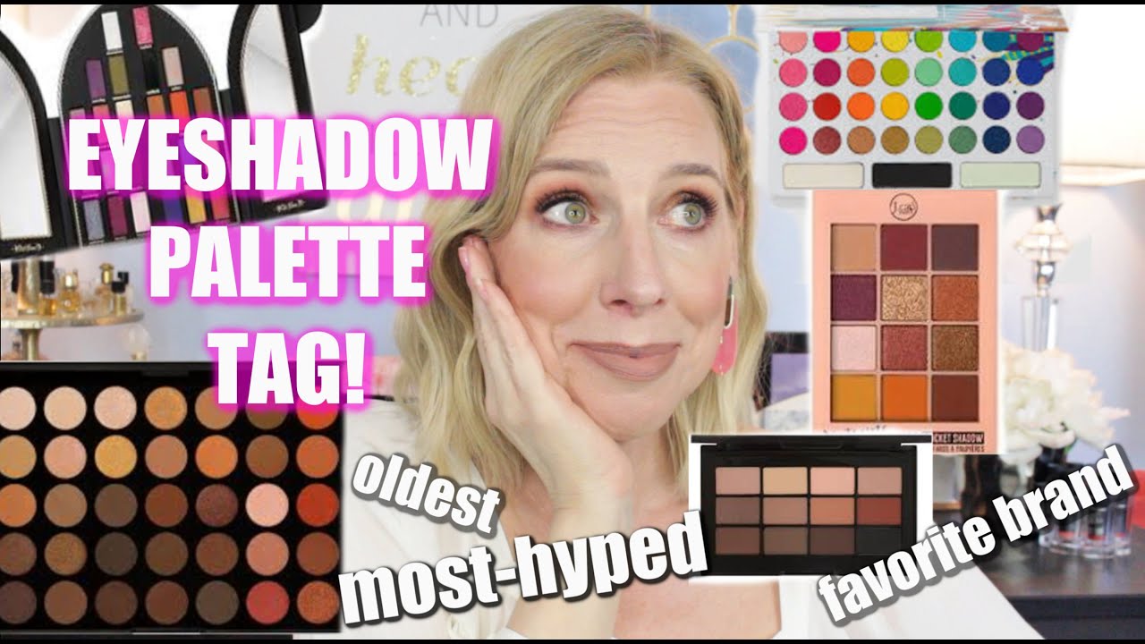 EYESHADOW PALETTE TAG! | Over hyped, Underrated, Colorful, Newest...