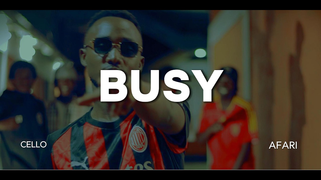 Cello Afari - BUSY (Official Music Video )