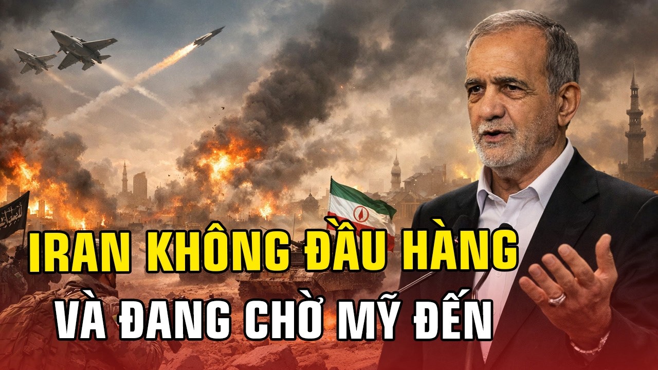 TIN CHIẾN SỰ: IRAN TUYÊN BỐ KHÔNG ĐẦU HÀNG, TRUNG ĐÔNG BƯỚC VÀO CUỘC ĐỐI ĐẦU NGUY HIỂM